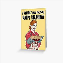 A Perfect Birthday Card For You - Bree Van De Kamp