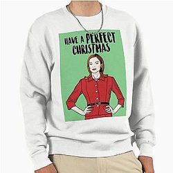 Have a Perfect Christmas Pullover Sweatshirt