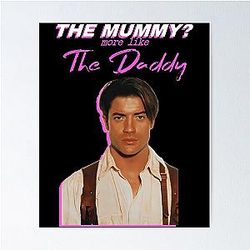 Brendan Fraser The Mummy Poster