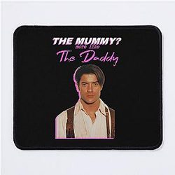 Brendan Fraser The Mummy The Daddy