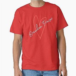 Love Brendan Fraser Classic T-Shirt