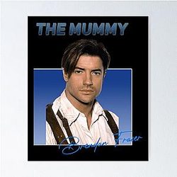 Brendan Fraser - The Mummy Poster