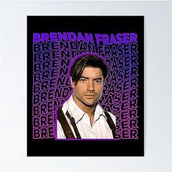 Brendan Fraser Fan Art Gift Poster