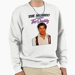 Brendan Fraser The Mummy Daddy Pullover Sweatshirt