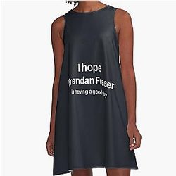 I love Brendan Fraser A Line Dress
