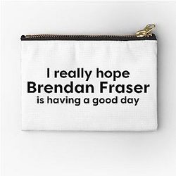 Brendan Fraser having good day love Zipper Pouch