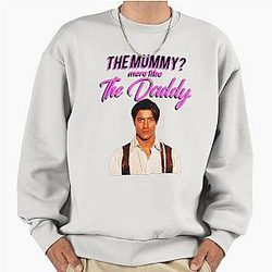 Brendan Fraser Daddy The Mummy by Podcast Bata Sweatshirt