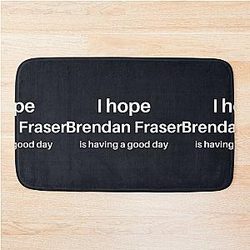 I love Brendan Fraser Bath Mat