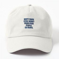 Brett Favre Stole Money From Poor People Go Bears Dad Hat