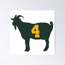 The Greatest of All Time - Brett Favre Poster