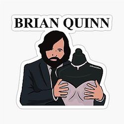 Brian Quinn Sticker