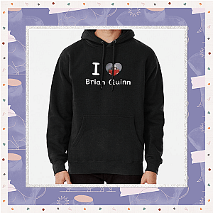 Brian Quinn Hoodies