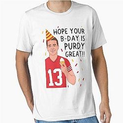 Brock Purdy Wishing You a Purdy Great Birthday Essential T-Shirt