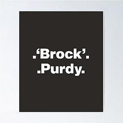 Brock Purdy - Purdy Power