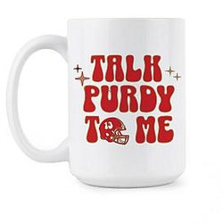 We Got Brock Purdy to Us San Francisco Coffee Cup