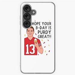 Brock Purdy Hope Your Birthday is Great Samsung Galaxy Soft Case