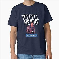 Tell Me Why Brooklyn Nine Classic T-Shirt