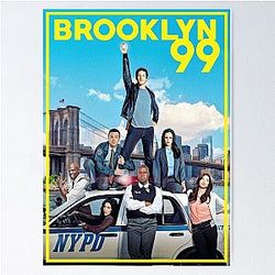 Brooklyn Nine Nine Poster