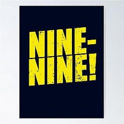 Brooklyn Nine Nine Poster