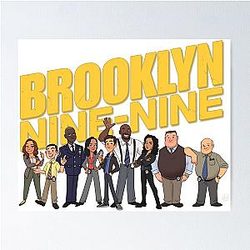 Brooklyn Nine Nine Poster