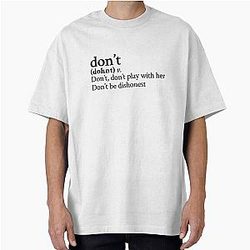 Don't by Bryson Tiller Stick The Song T-Shirt