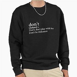 Don't by Bryson Tiller Stick Sweatshirt