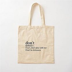 Don’t by Bryson Tiller Stick The Cotton Tote Bag