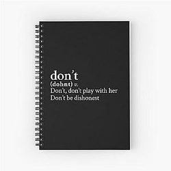 Don't by Bryson Tiller Stick The Song Spiral Notebook