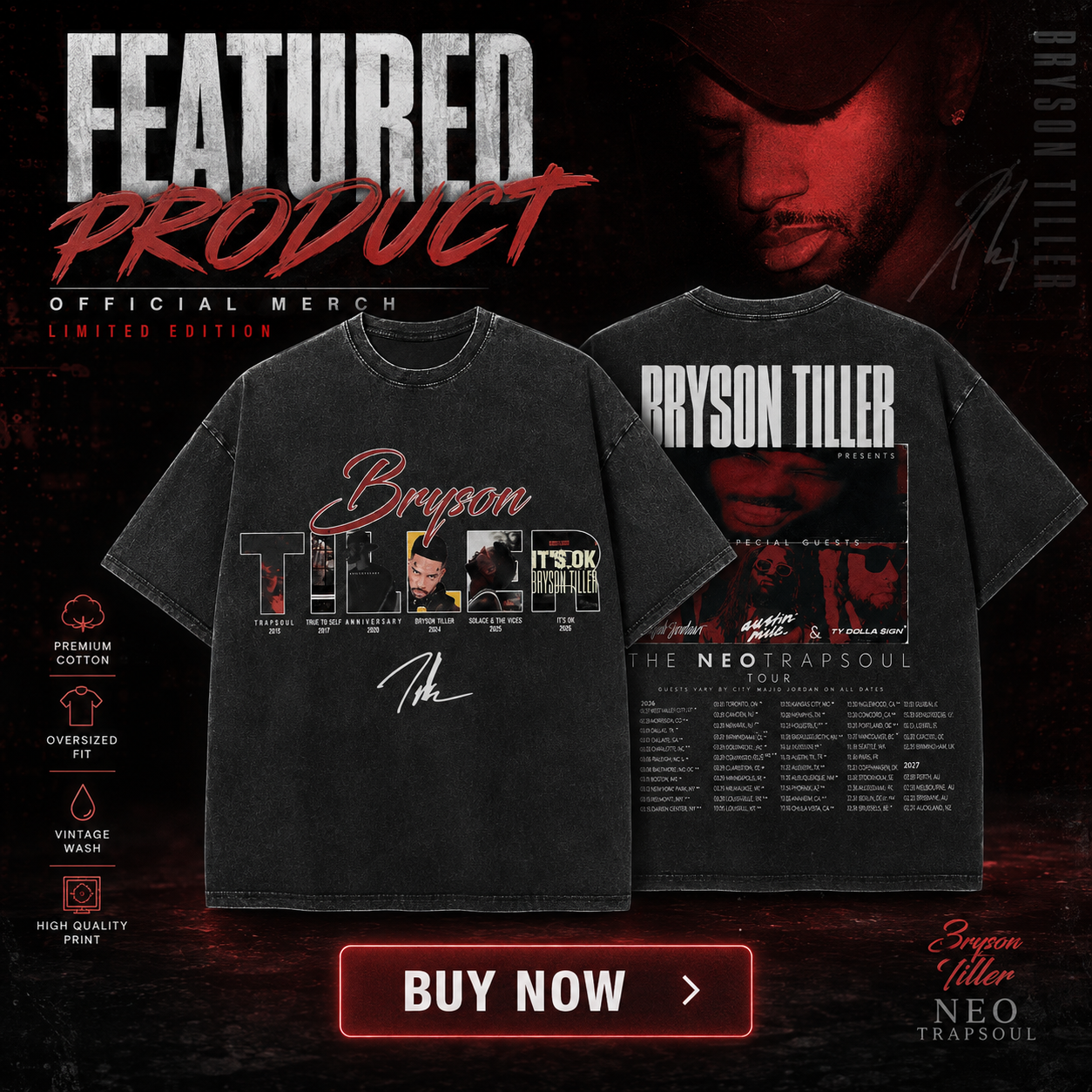 Bryson Tiller 2026 The Neo Trapsoul Tour Date HTCT0508 Bryson Tiller T-Shirts
