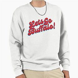 Let's Go Buffalo Bills Pullover Sweatshirt