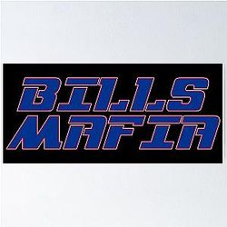 Bills Mafia - Buffalo Bills - Fan Art Poster
