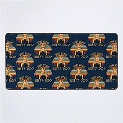 What Would Buffy Do. Limited Edition Perfect Gift Desk Mat