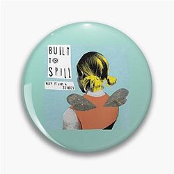 Built to Spill Pin