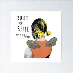 Built To Spill Tour 2022 Poster