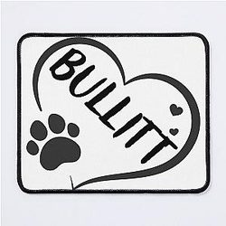 Bullitt Name in a Heart with a Paw Mouse Pad