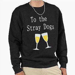 To the Stray Dog Pullover Sweatshirt