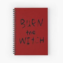 Burn The Witch Text Spiral Notebook