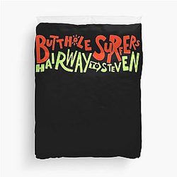 Butthole Surfer Hairway Duvet Cover