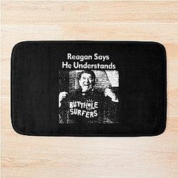 Butthole Surfers - Reagan Says He Understands The Bath Mat