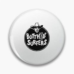 Butthole Surfers My Favorite People Pin