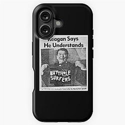 Butthole Surfers T-Shirt Reagan Says iPhone Tough Case