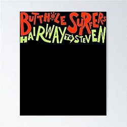 Butthole Surfer Hairway Poster