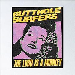 Butthole Surfers the Lost is a Monkey Poster