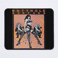 Butthole Surfer Mouse Pad