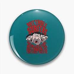Butthole Surfers Pin