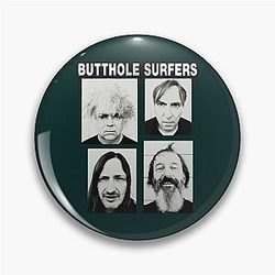 Butthole Surfers (9) Pin