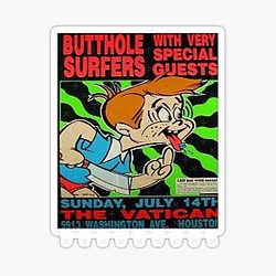 Butthole Surfers at the Vatican Houston Sticker