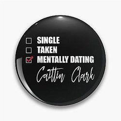 Mentally Dating Caitlin Clark