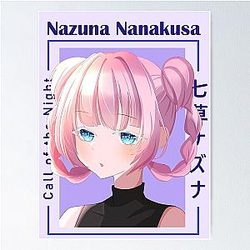 Cute Nazuna - Call of the Night Poster