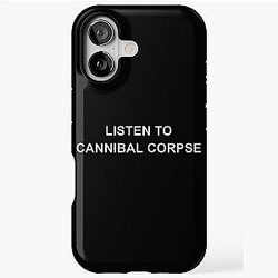 Listen to Cannibal Corpse iPhone Tough Case
